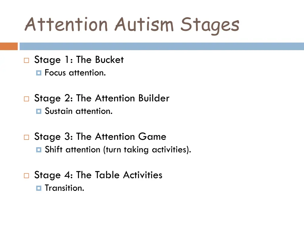 attention autism stages