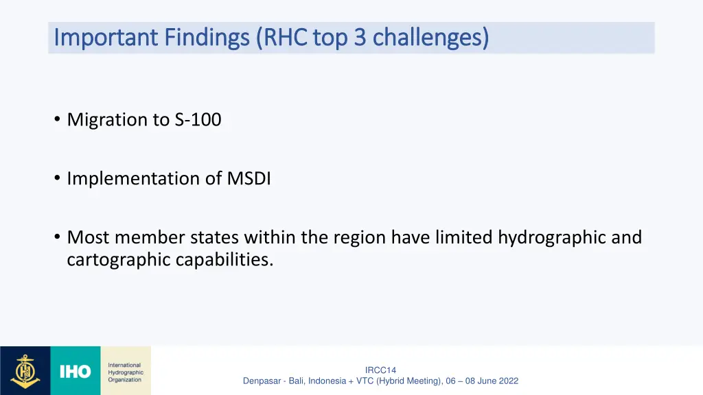 important findings rhc top 3 challenges important