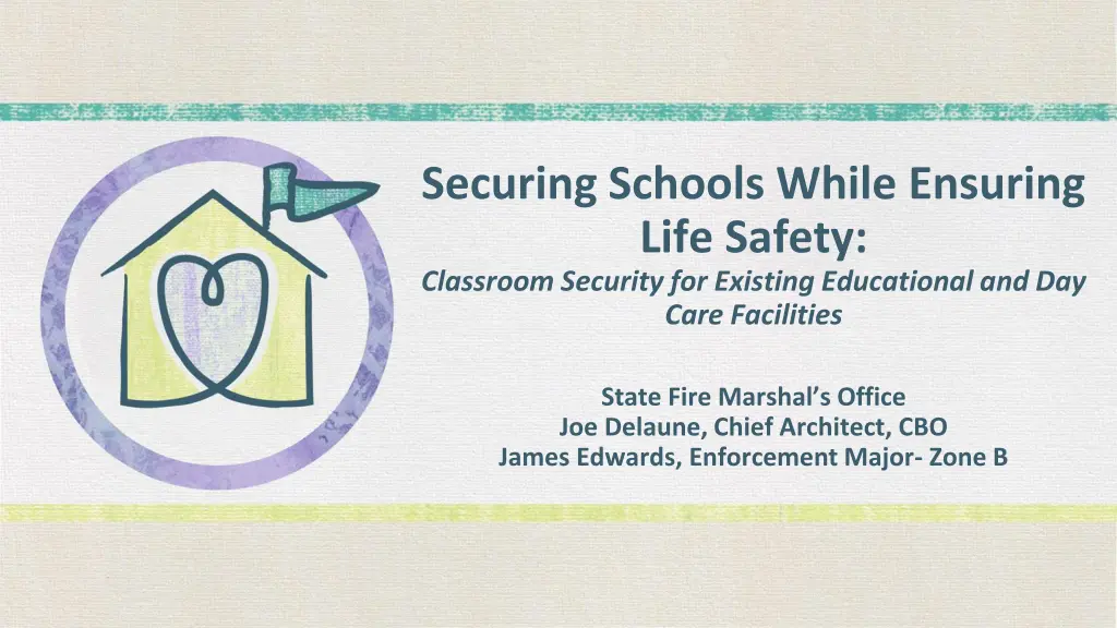 securing schools while ensuring life safety