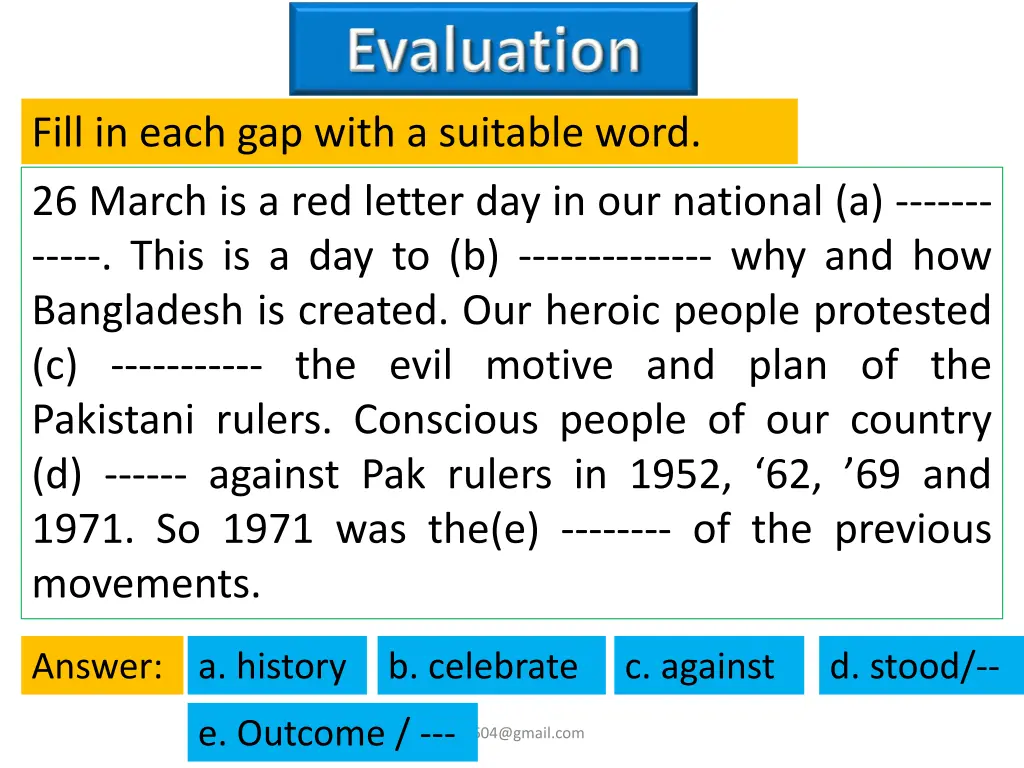 fill in each gap with a suitable word