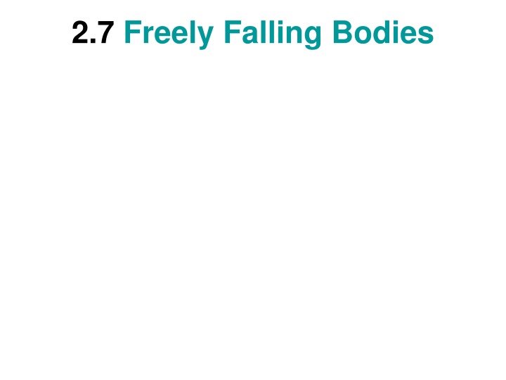 2 7 freely falling bodies