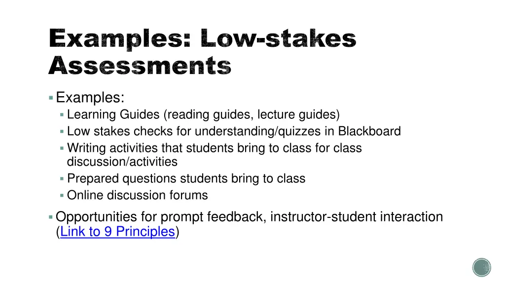 examples low stakes assessments