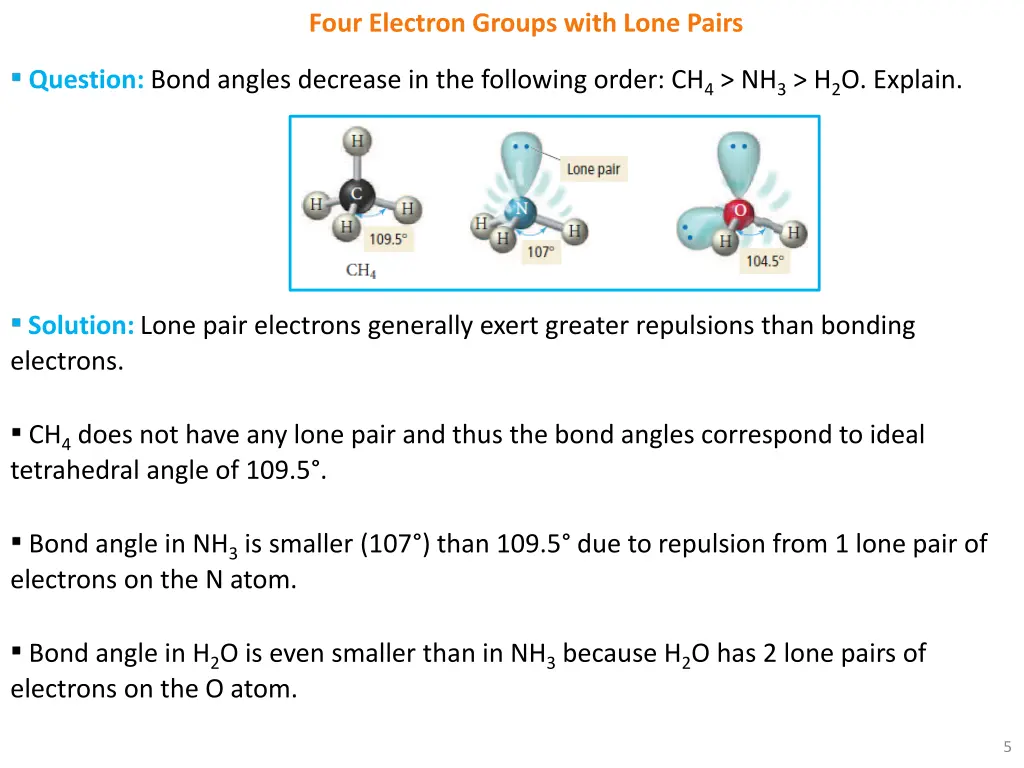 four electron groups with lone pairs