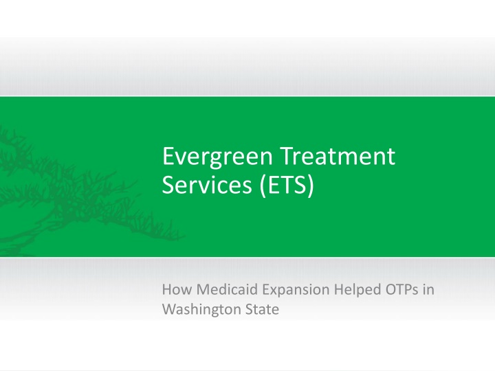 evergreen treatment services ets