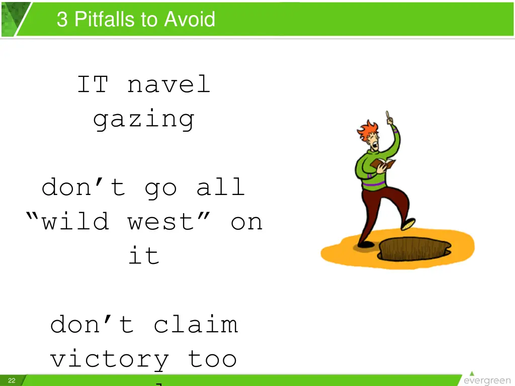 3 pitfalls to avoid