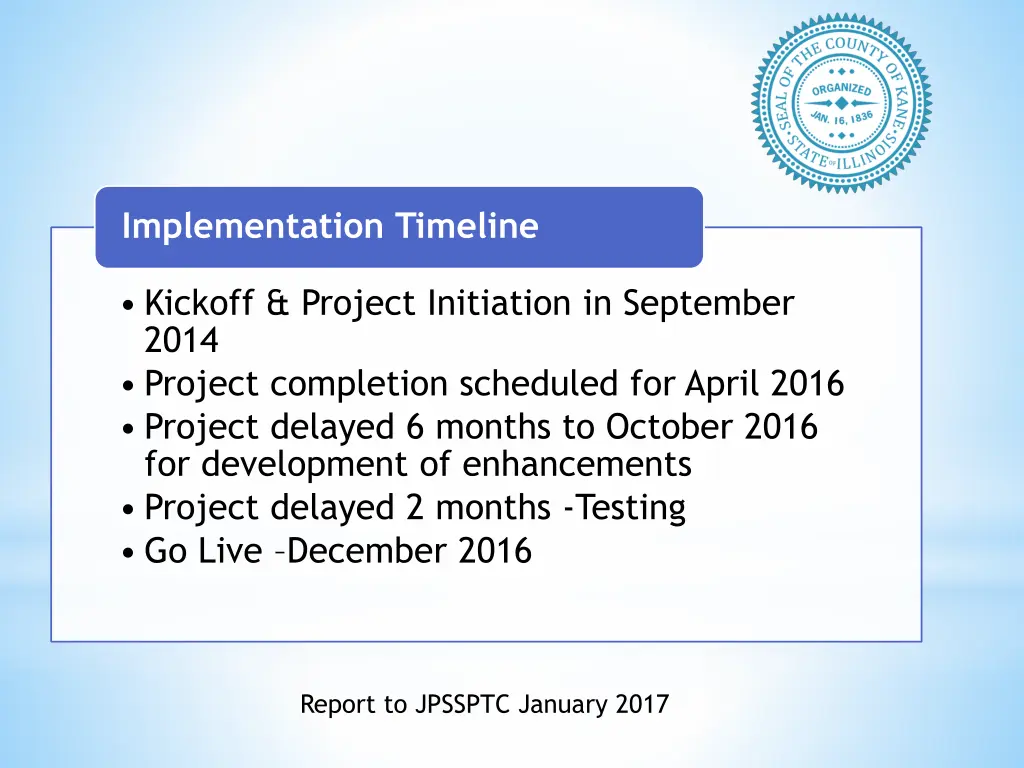 implementation timeline