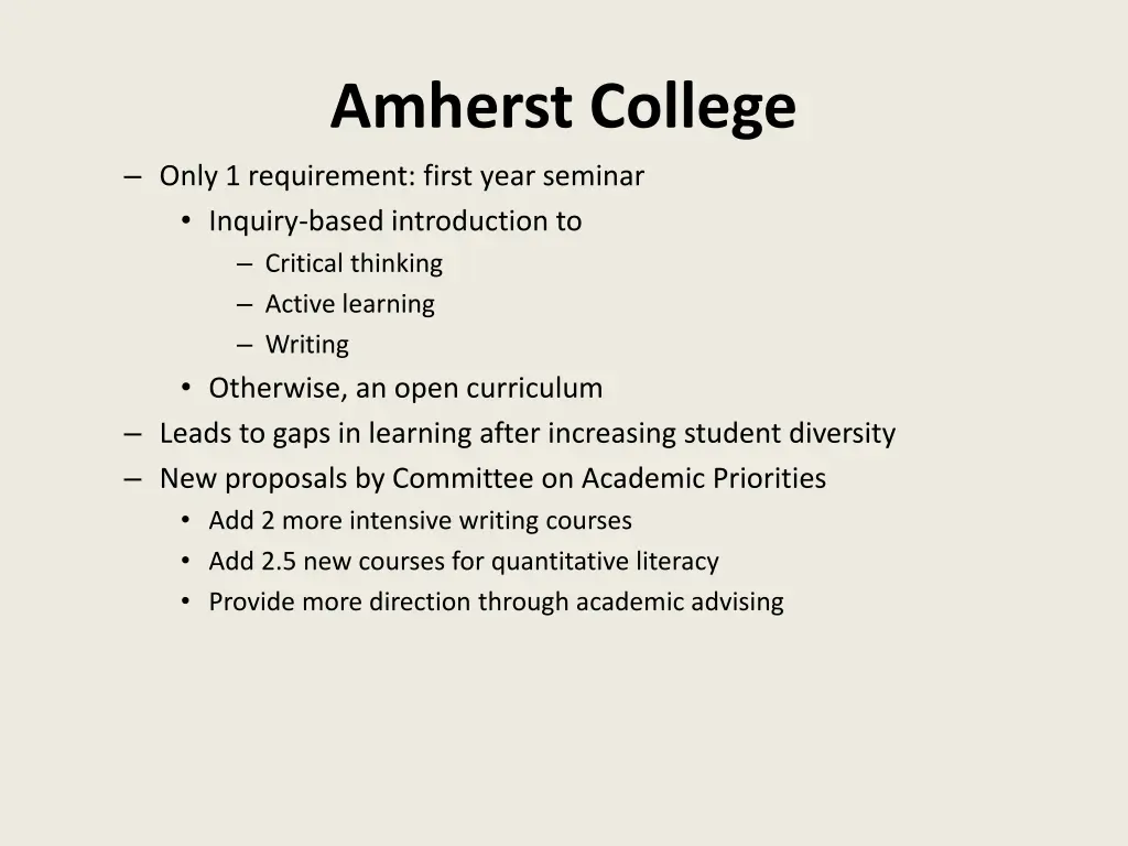 amherst college only 1 requirement first year