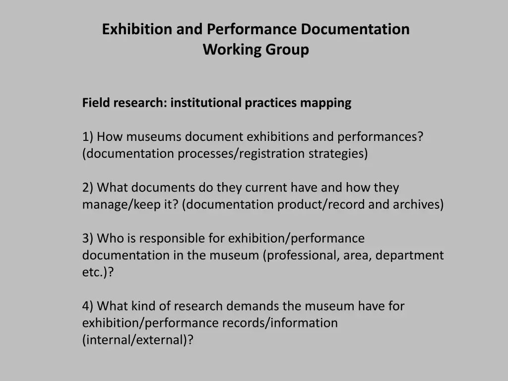 exhibition and performance documentation working 6