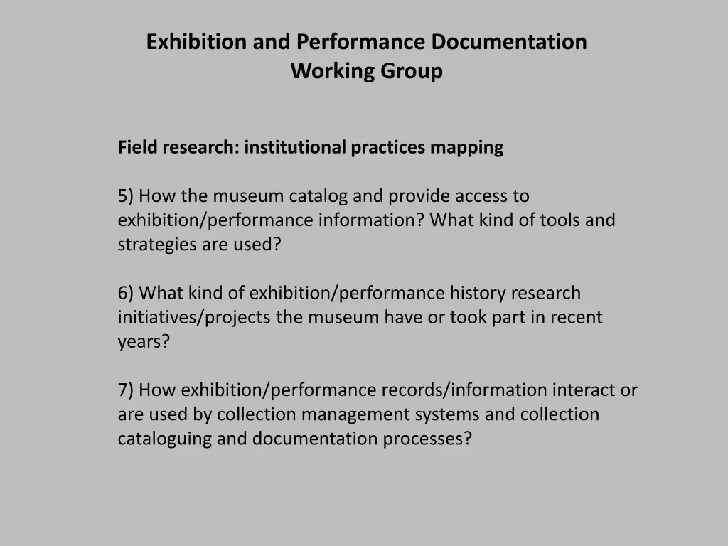 exhibition and performance documentation working 7