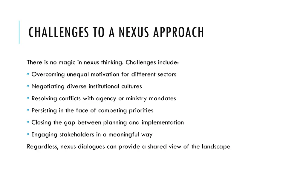 challenges to a nexus approach