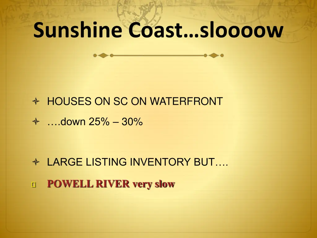 sunshine coast sloooow