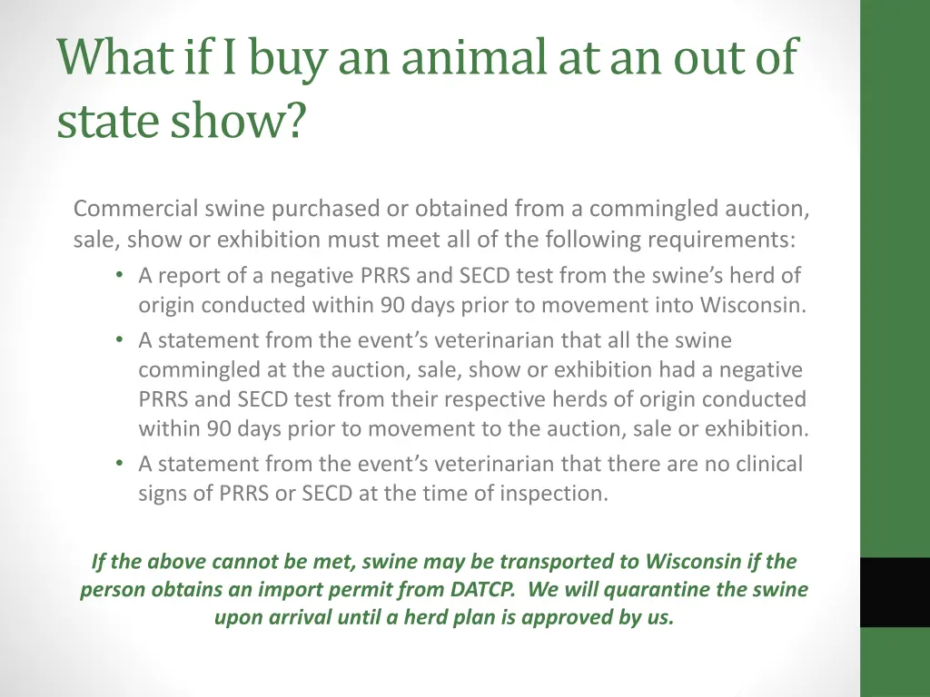 what if i buy an animal at an out of state show