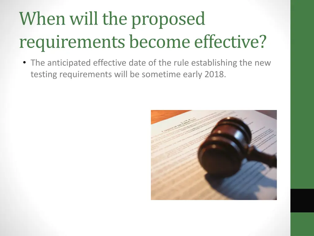 when will the proposed requirements become