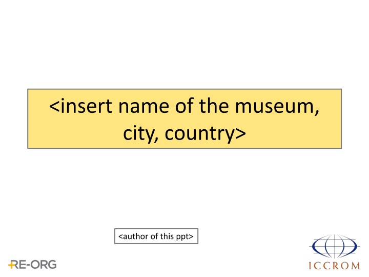 insert name of the museum city country