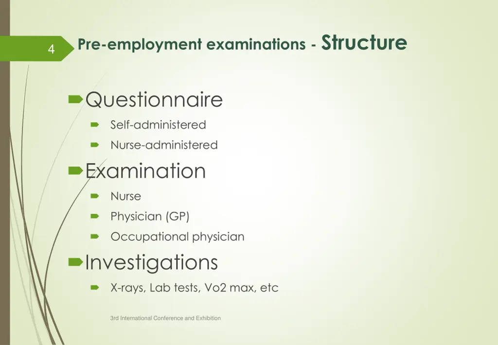 pre employment examinations structure