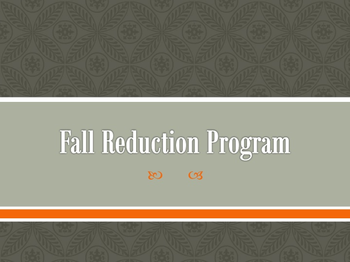 fall reduction program