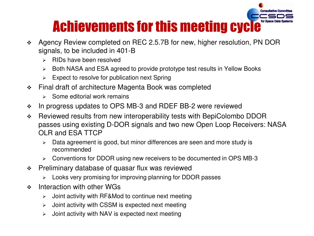 achievements for this meeting cycle agency review