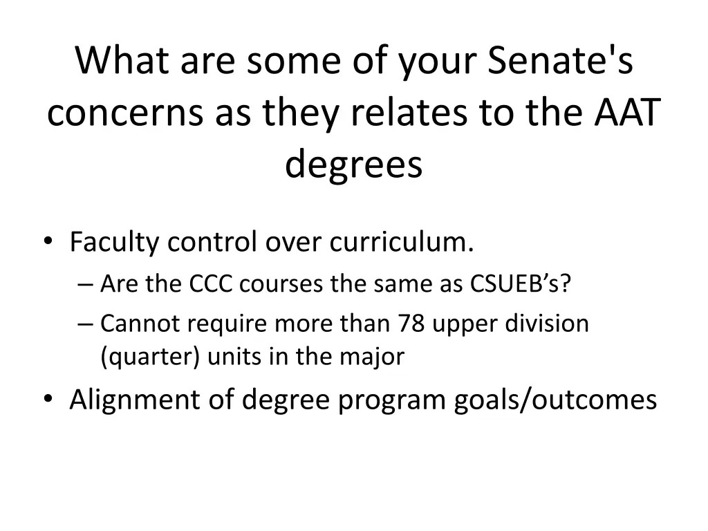 what are some of your senate s concerns as they