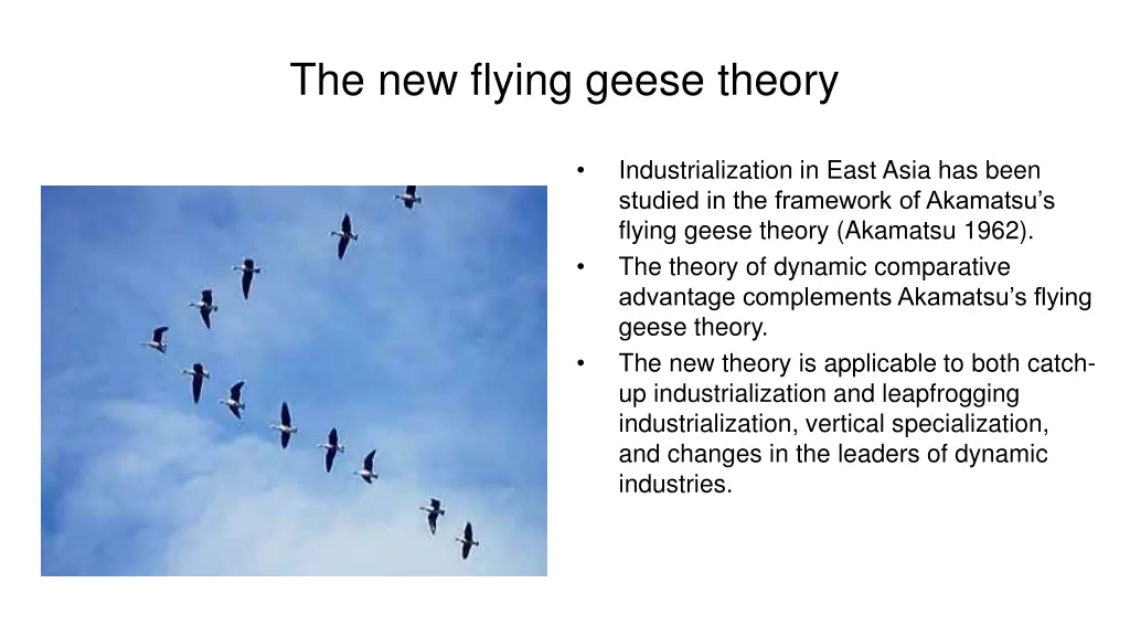 the new flying geese theory