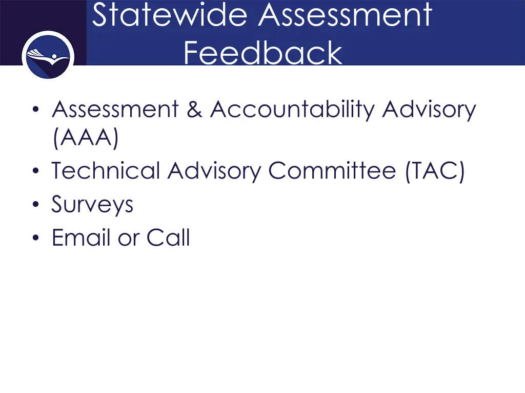 statewide assessment feedback