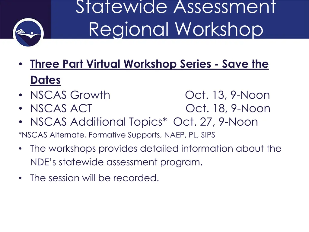 statewide assessment regional workshop