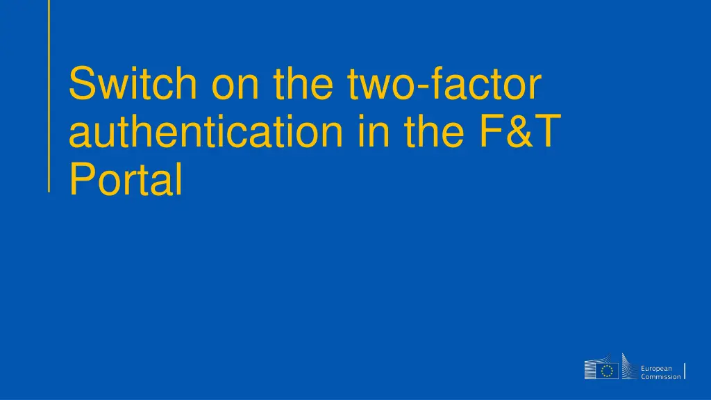 switch on the two factor authentication