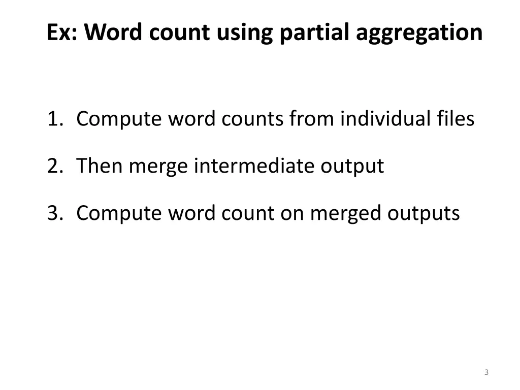 ex word count using partial aggregation