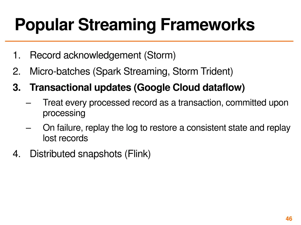 popular streaming frameworks 3