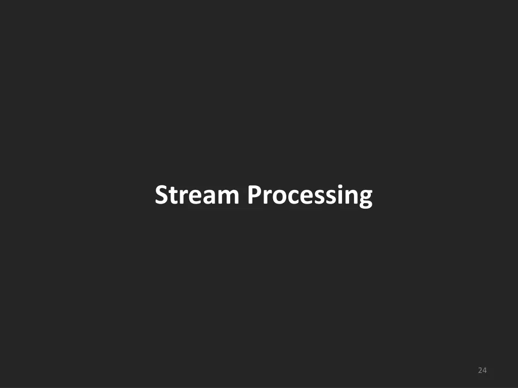 stream processing