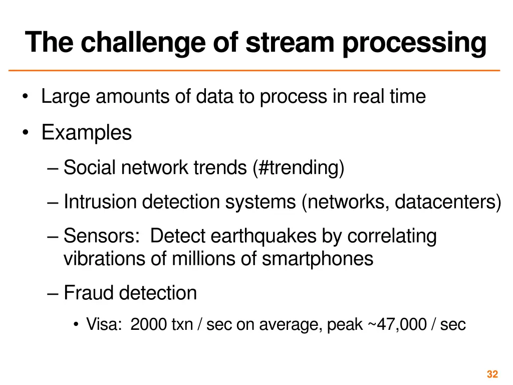 the challenge of stream processing