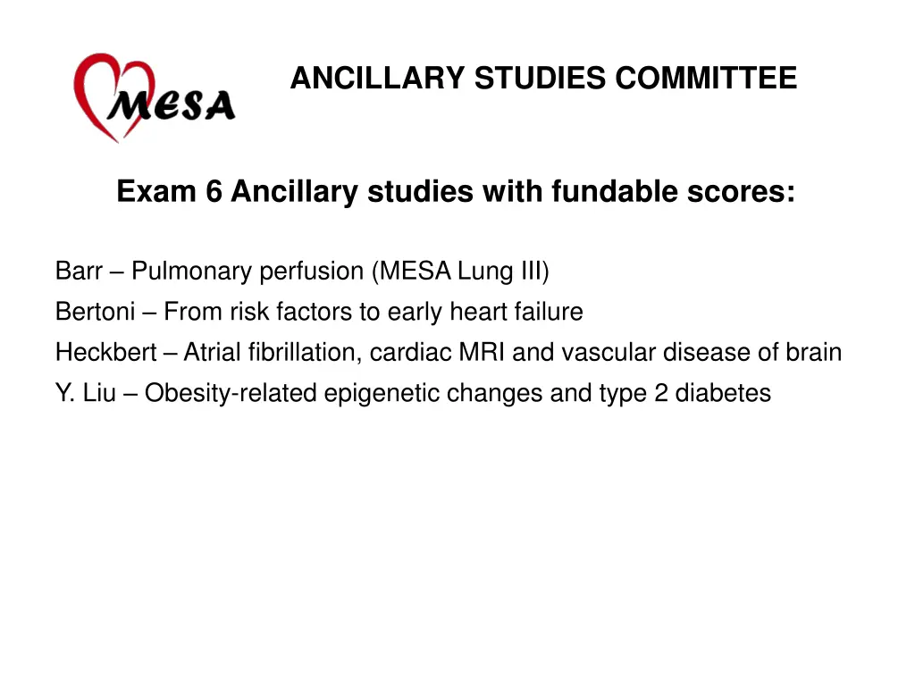 ancillary studies committee 1