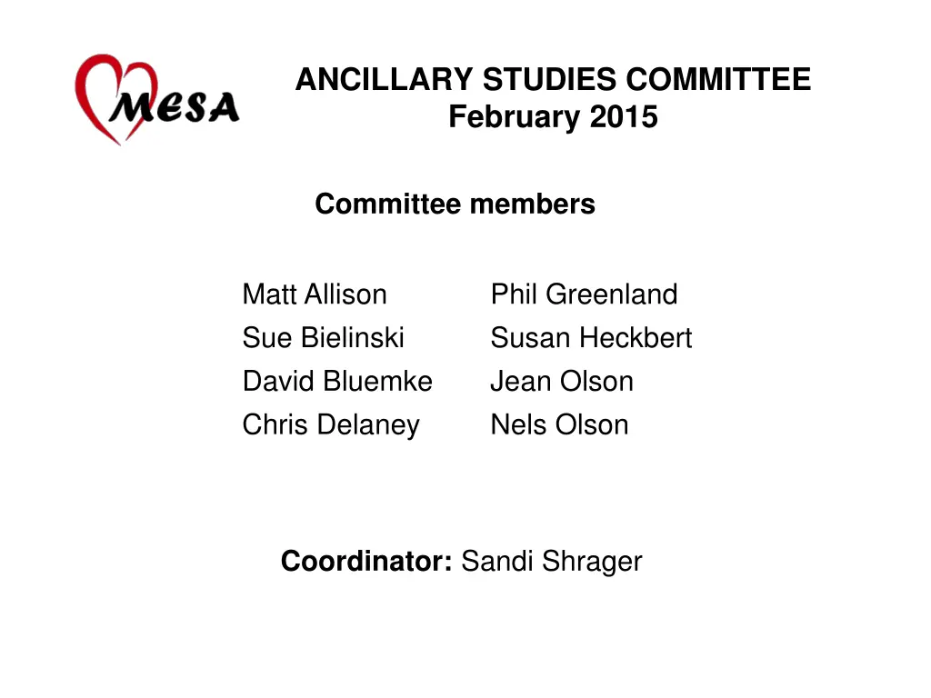 ancillary studies committee february 2015 5