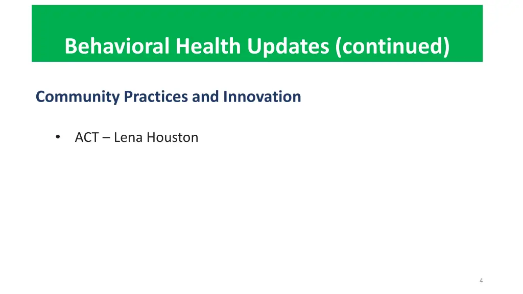 behavioral health updates continued