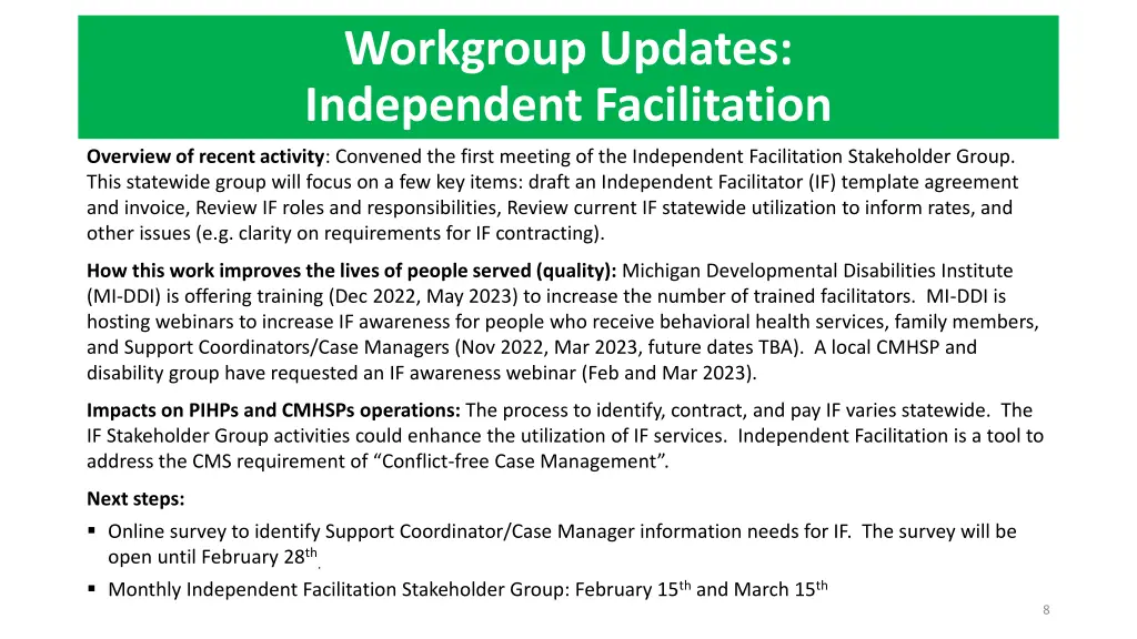 workgroup updates independent facilitation