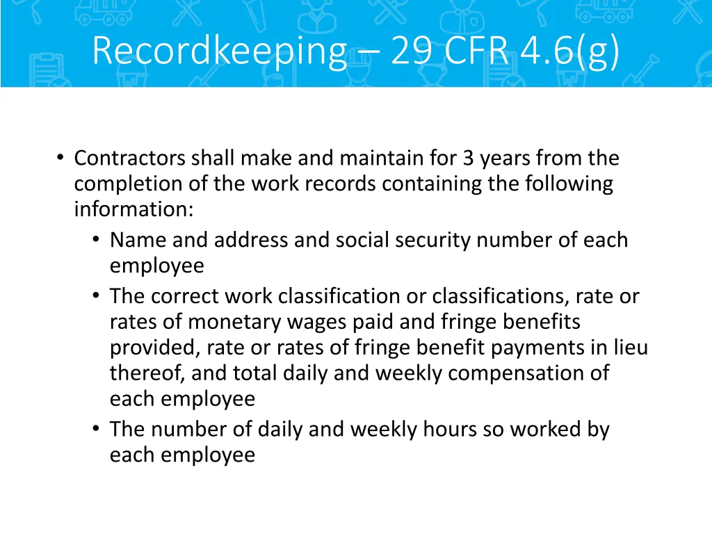 recordkeeping 29 cfr 4 6 g