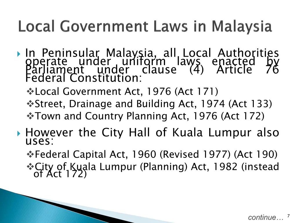 in peninsular malaysia all local authorities