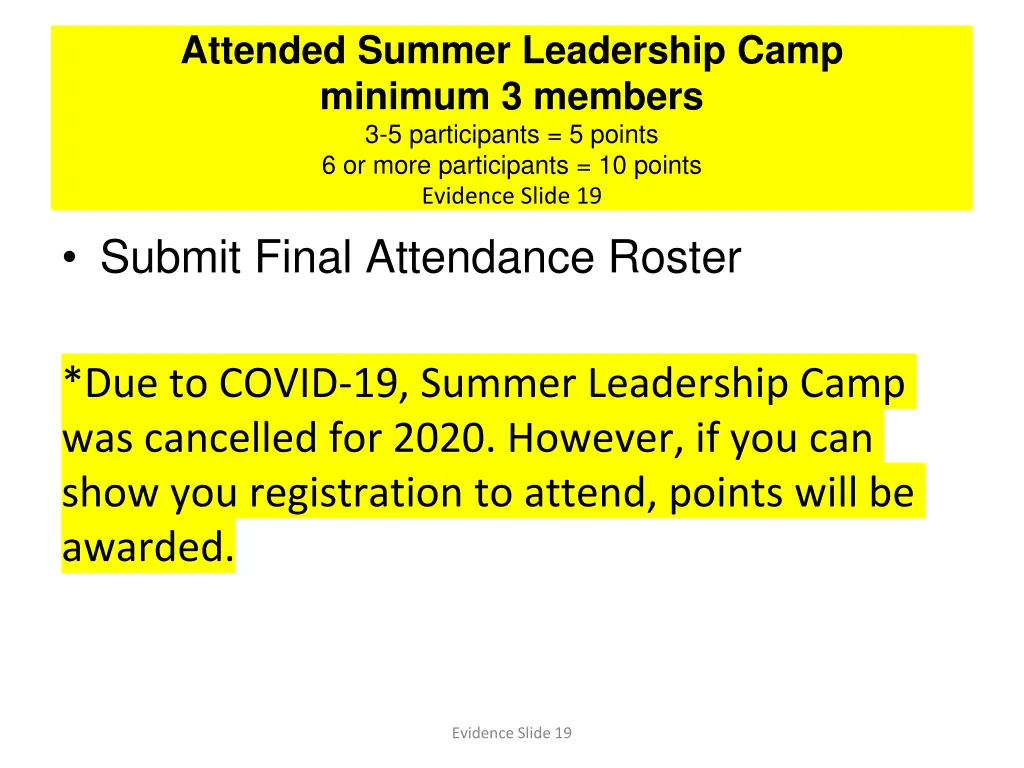 attended summer leadership camp minimum 3 members