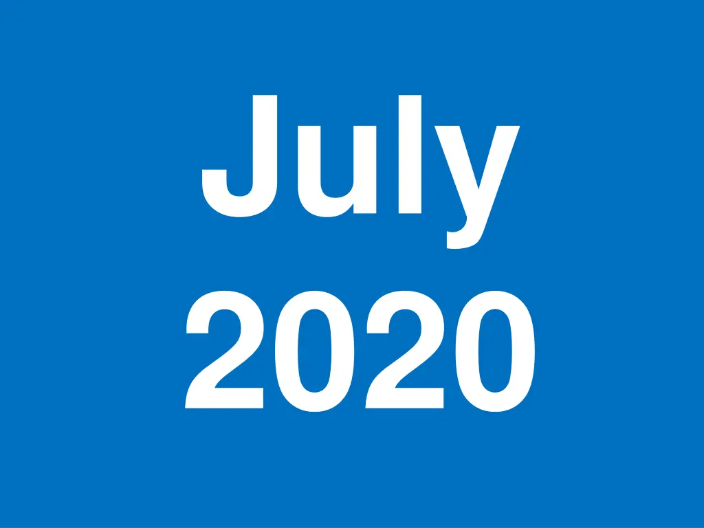 july 2020