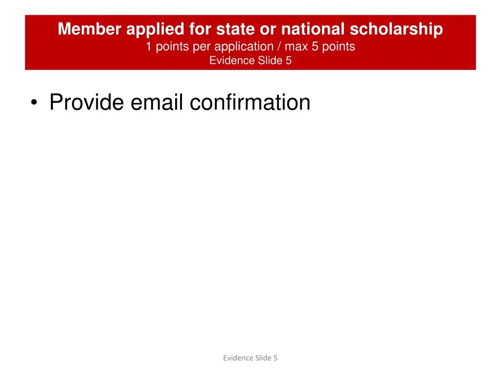 member applied for state or national scholarship