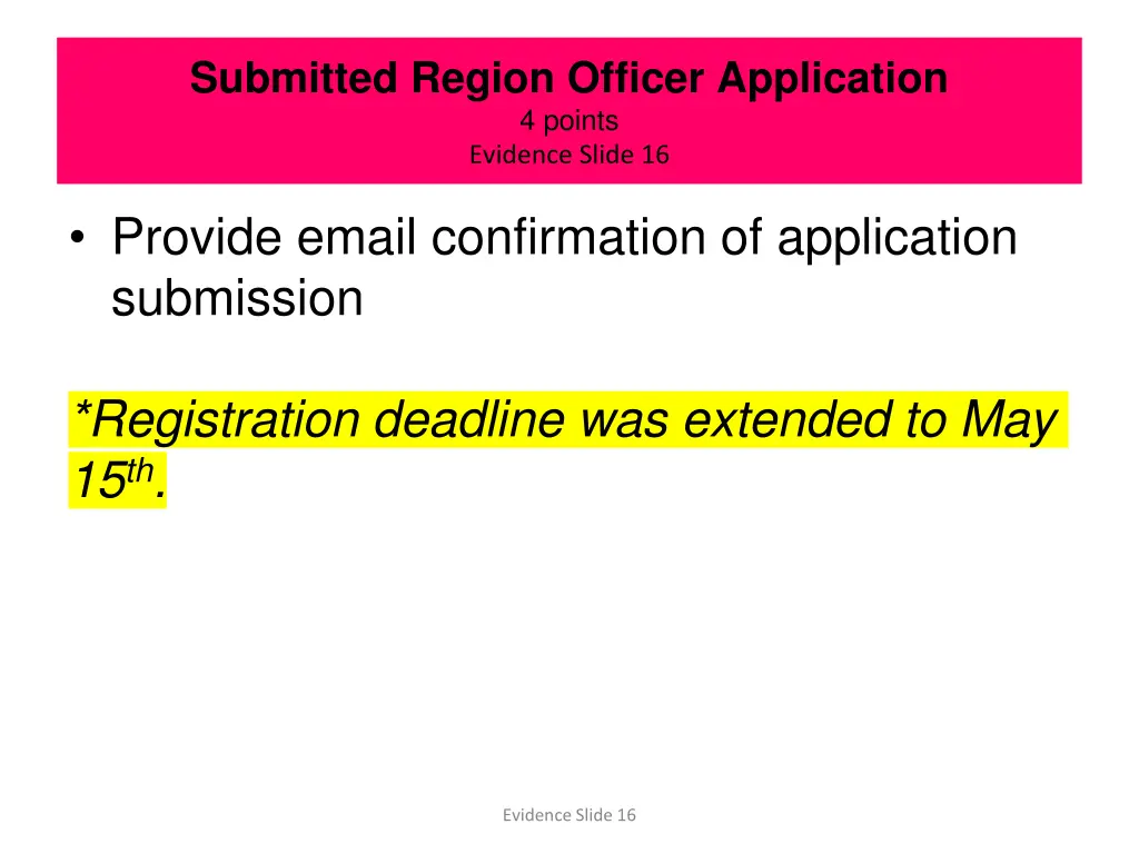 submitted region officer application 4 points