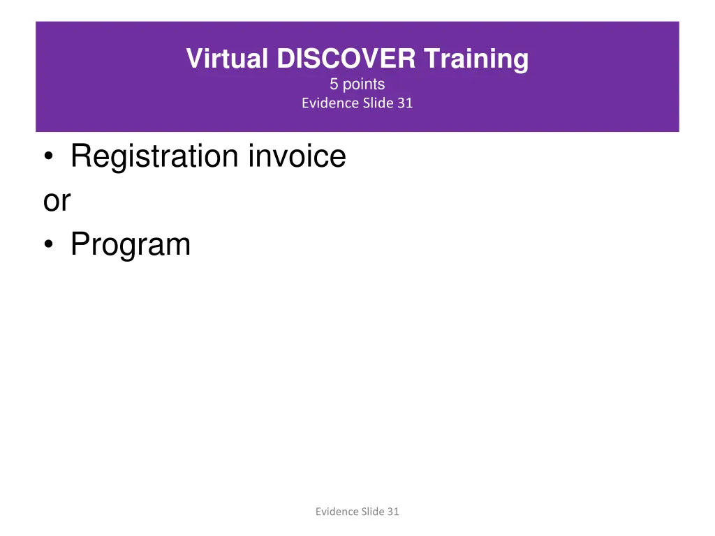 virtual discover training 5 points evidence slide