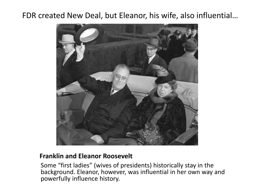 fdr created new deal but eleanor his wife also