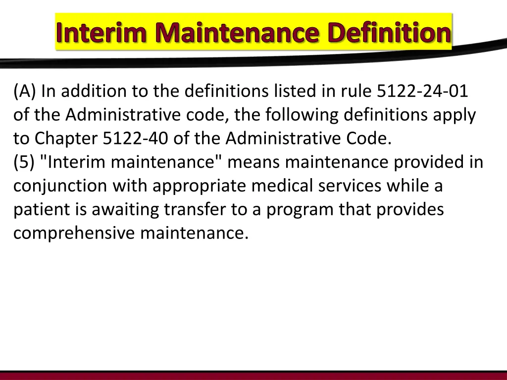 interim maintenance definition