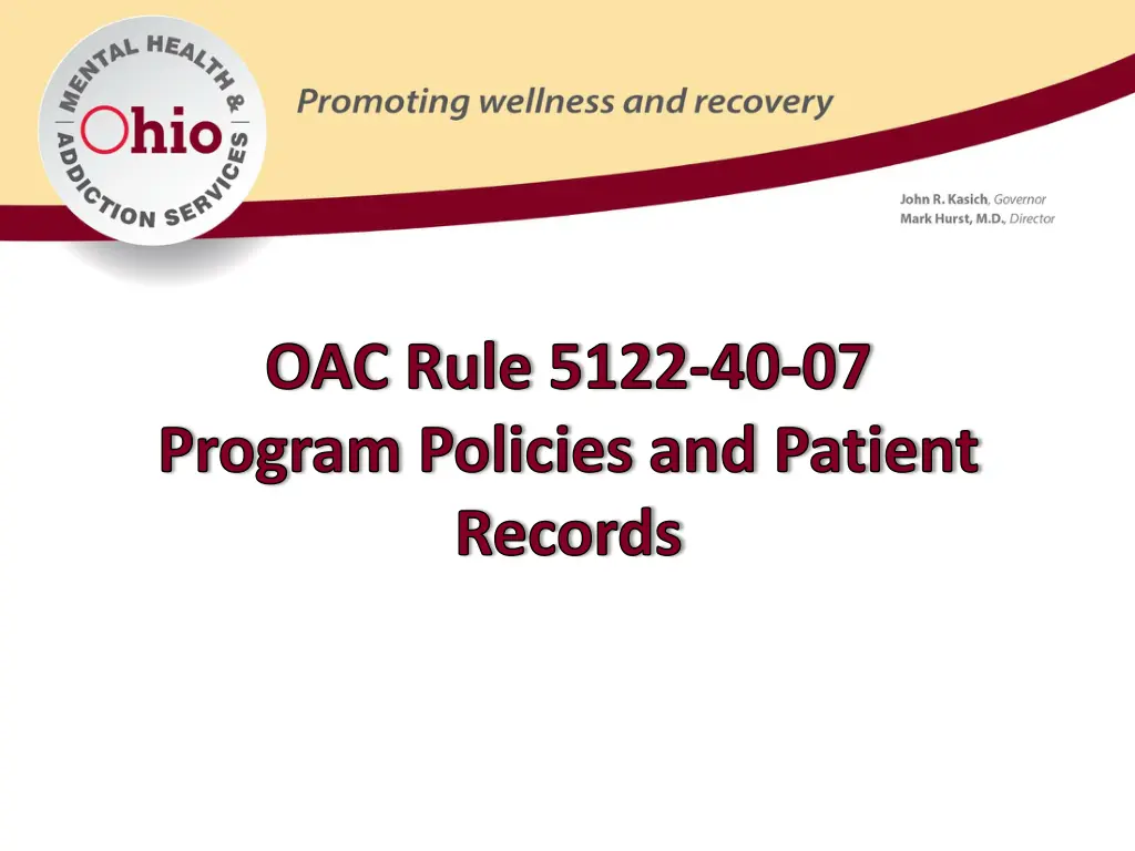 oac rule 5122 40 07 program policies and patient