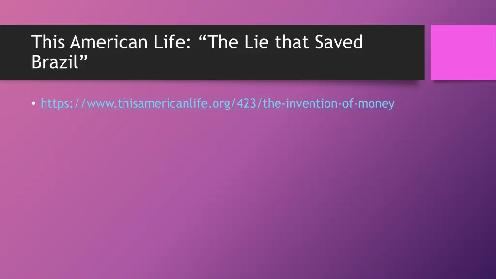 this american life the lie that saved brazil