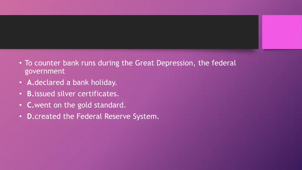 to counter bank runs during the great depression