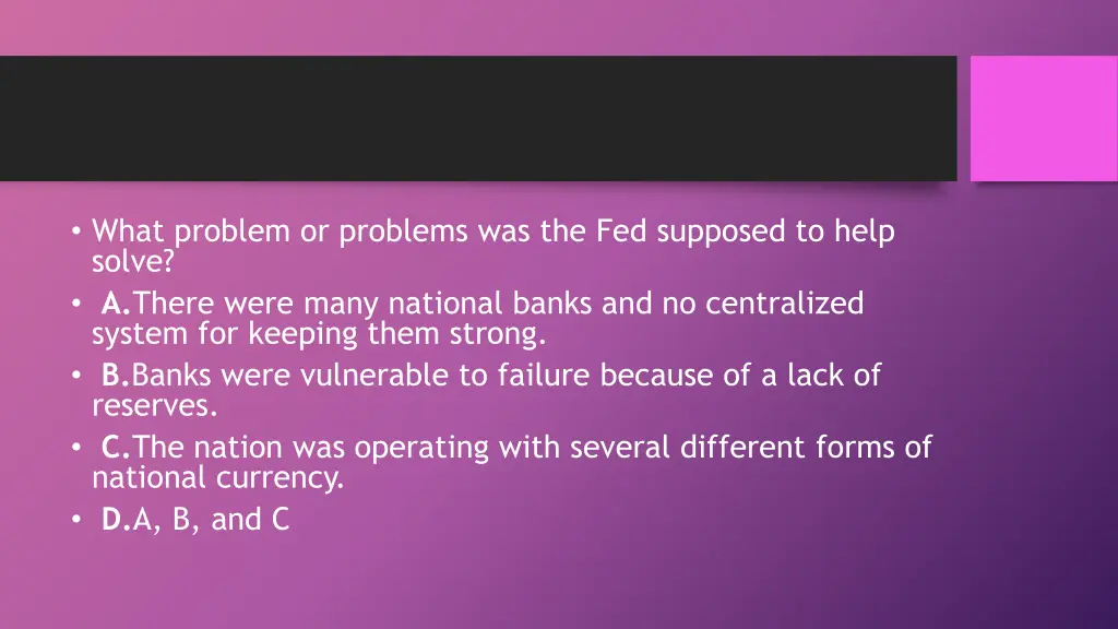 what problem or problems was the fed supposed