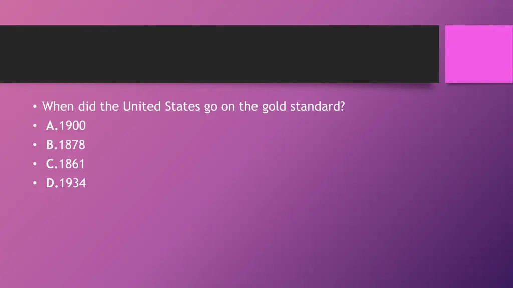 when did the united states go on the gold