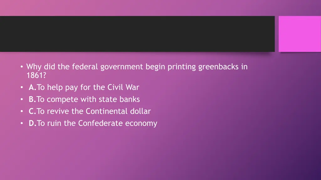 why did the federal government begin printing