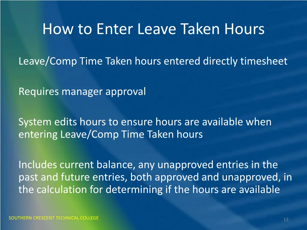 how to enter leave taken hours